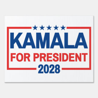 Kamala For President 2028, Harris 2028 Sign