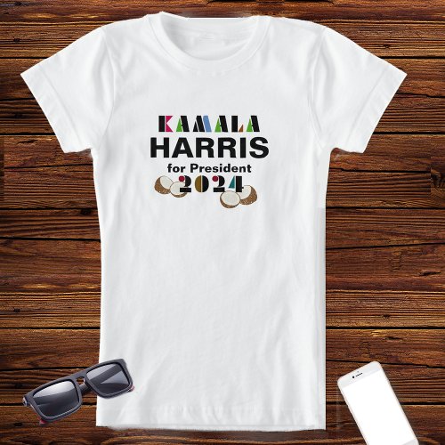 Kamala for President Coconut T_Shirt