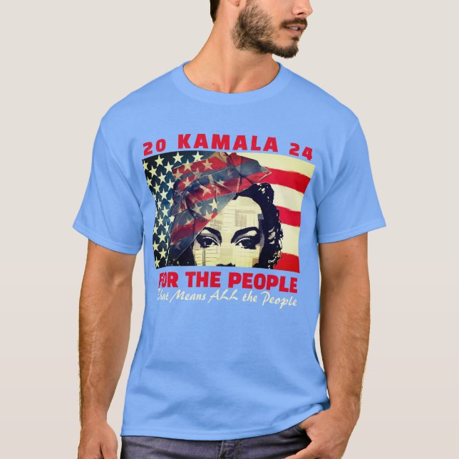 Kamala For the People 2024  T-Shirt (Front)
