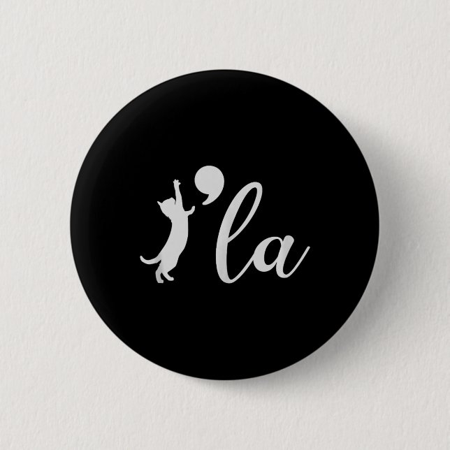 Kamala Harris 2024 Cat Lady President Comma La Fun Button (Front)