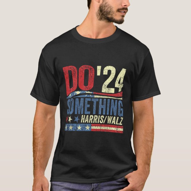 Kamala Harris 2024 Election - Michelle Obama Do So T-Shirt (Front)