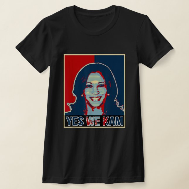 Kamala Harris 2024 For President Yes We Kam Madam  T-Shirt (Laydown)
