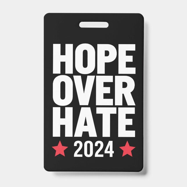 Kamala Harris 2024 Hope Over Hate Presidential  Badge (Front)