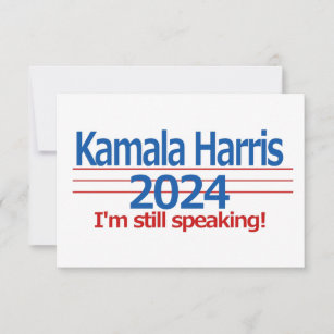 Kamala Harris 2024 I'm Still Speaking! Card
