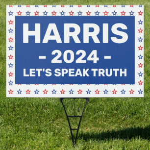 Kamala Harris 2024 Let's speak truth Sign