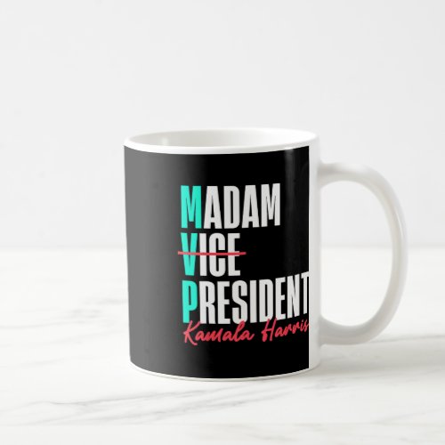 Kamala Harris 2024 Madam President Mvp 24 Democrat Coffee Mug