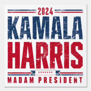 Kamala Harris 2024 my president is a black and fem Sign