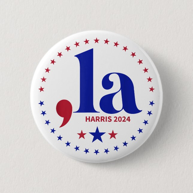 Kamala Harris 2024 President Comma La Funny Button (Front)