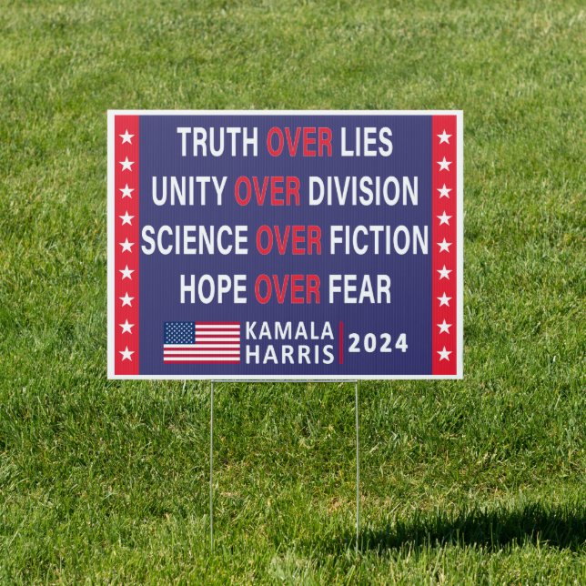 Kamala Harris 2024: Truth Unity Science Hope Sign (Insitu)