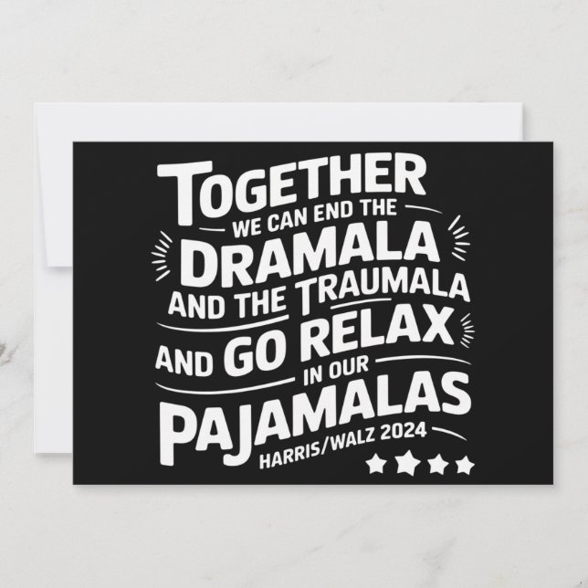 Kamala Harris 2024 We Can End Dramala Traumala Invitation (Front)