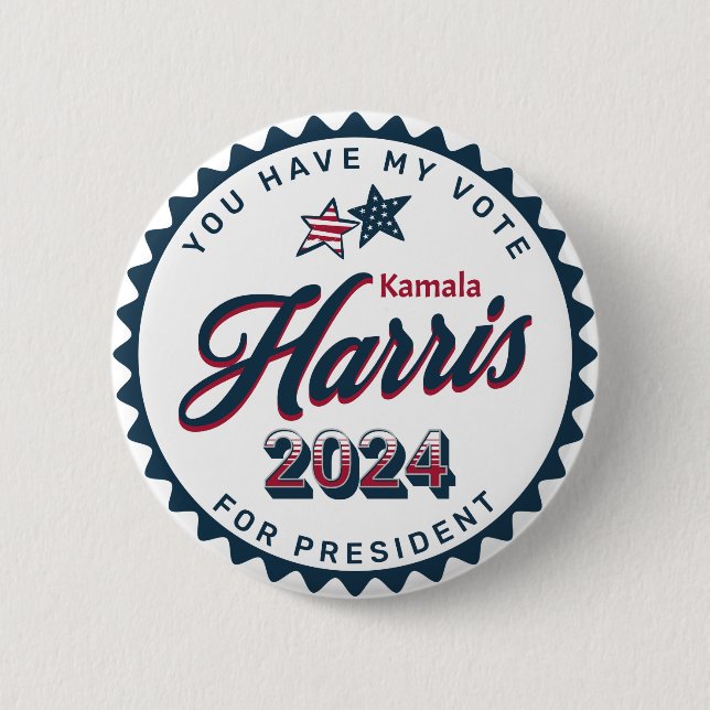 Kamala Harris 2024 | You Have my Vote Button (Front)