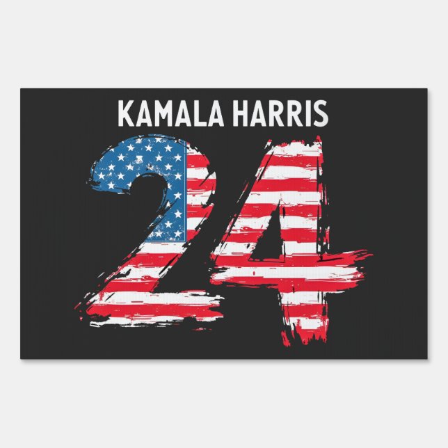 Kamala Harris 24 Bold design graphic Sign (Front)