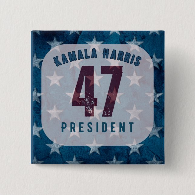 Kamala Harris 47th President. Square Button (Front)