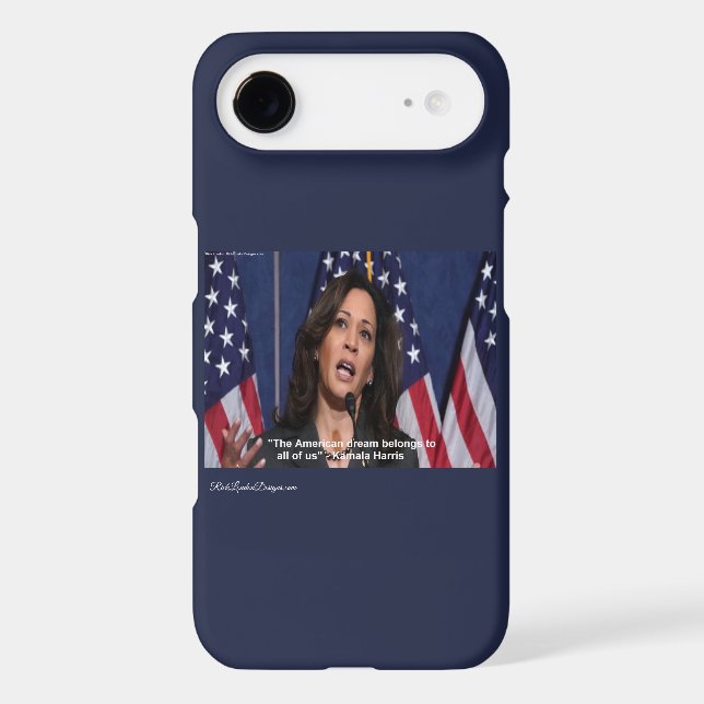 Kamala Harris & American Dream Quote Phone Cases (Back)