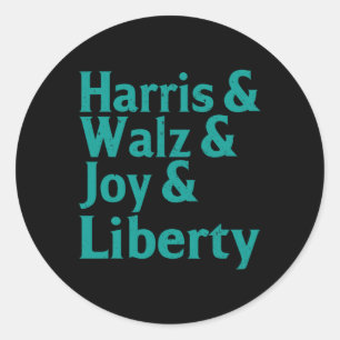 Kamala Harris & W Joy Liberty Supporters Tee Classic Round Sticker
