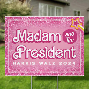 Kamala Harris and Tim Yard Sign Madame President