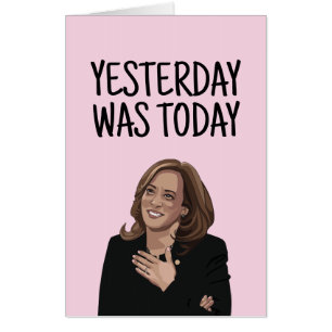 KAMALA HARRIS BIRTHDAY FUNNY BIg giant GREETING Card