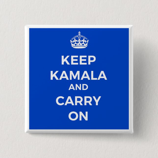 Kamala Harris Button- Keep Calm Button (Front)