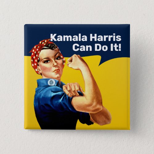 Kamala Harris  Button  Rosie the Riveter