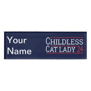 Kamala Harris - Childless Cat Lady 2024 I Name Tag