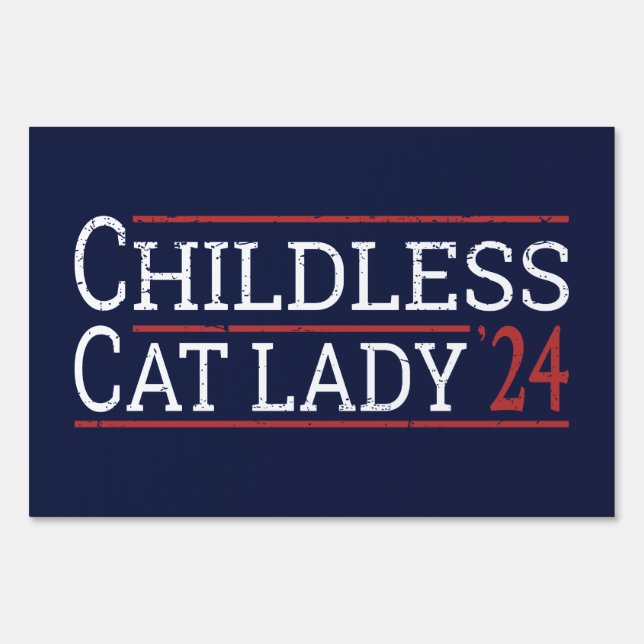 Kamala Harris - Childless Cat Lady 2024 I Sign (Front)