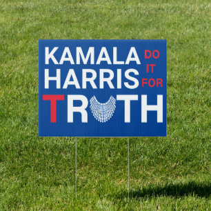 Kamala Harris Do It For Truth Vote rbg Sign