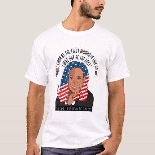 Kamala Harris First Black Woman T_Shirt