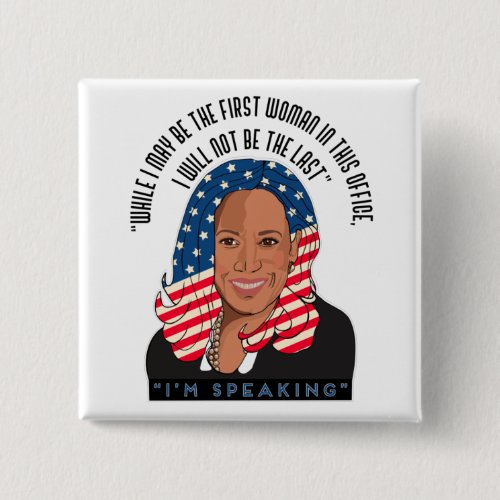 Kamala Harris First Black Woman Vice President Button