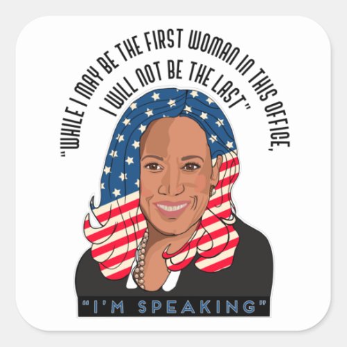 Kamala Harris First Black Woman Vise President Square Sticker