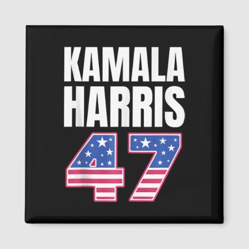 Kamala Harris For President 2024 Kamala 47 Us Pres Magnet