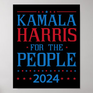 Kamala Harris For The People 2024 Election 2024 Poster