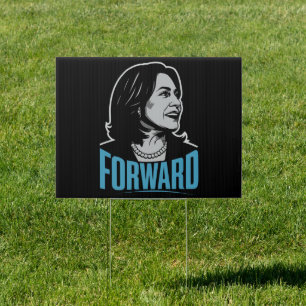 Kamala Harris Forward Sign