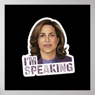 Kamala Harris I Am Speaking, Historic Debate Quote Poster