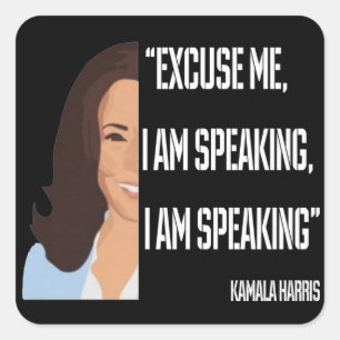 Kamala Harris I am Speaking Square Sticker