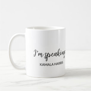 Kamala Harris I'm Speaking 2024 Madam President Coffee Mug