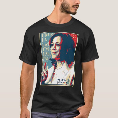 Kamala Harris Im Speaking 2024 President Election T_Shirt