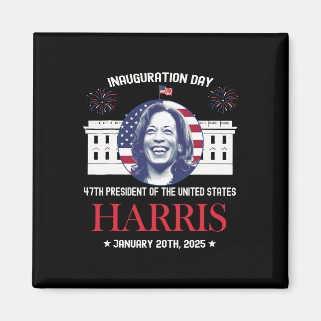 Kamala Harris Inauguration Day 2025 Madam 47th Pre Magnet (Front)