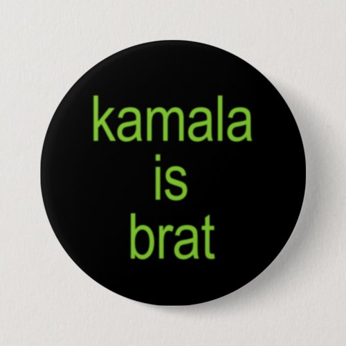 Kamala Harris is brat Button