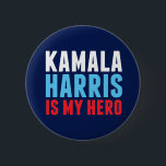 Kamala Harris is My Hero Button<br><div class="desc">Kamala Harris is My Hero. For all black and Indian women out there who see role model democrat Kamala Harris in the white house as vice president as an inspiration.</div>