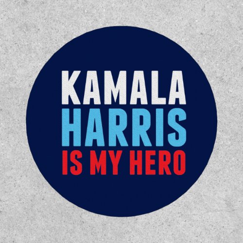 Kamala Harris is My Hero Patch