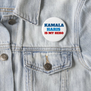 Kamala Harris is my Hero Political Party  Button
