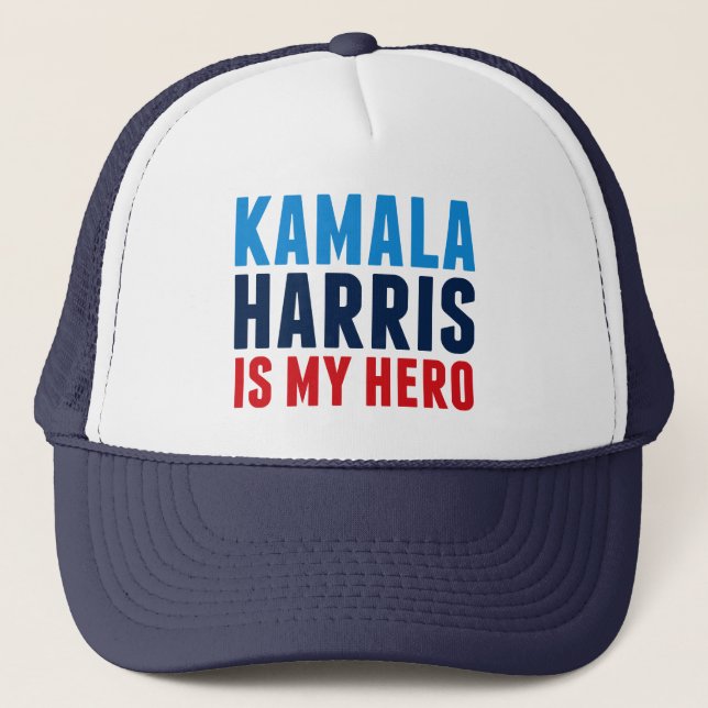 Kamala Harris is My Hero Trucker Hat (Front)