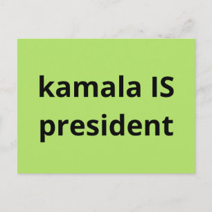 Kamala Harris is President 2024 Election Postcard