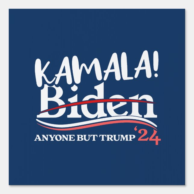 Kamala Harris, Kamala 2024 for women, anti-Trump Sign (Front)