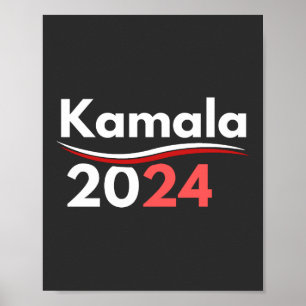 Kamala Harris, Kamala Harris, Kamala Harris, 2024 Poster