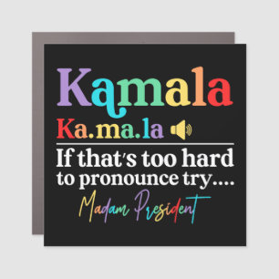 Kamala Harris Madam President Car Magnet