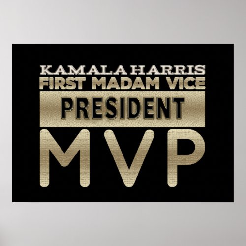  Kamala Harris Madam Vice President MVP Poster