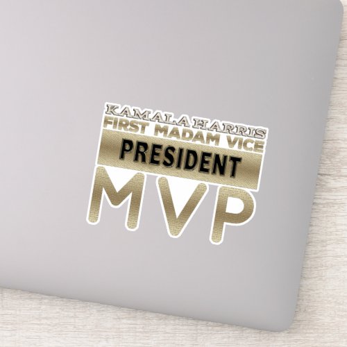  Kamala Harris Madam Vice President MVP Sticker