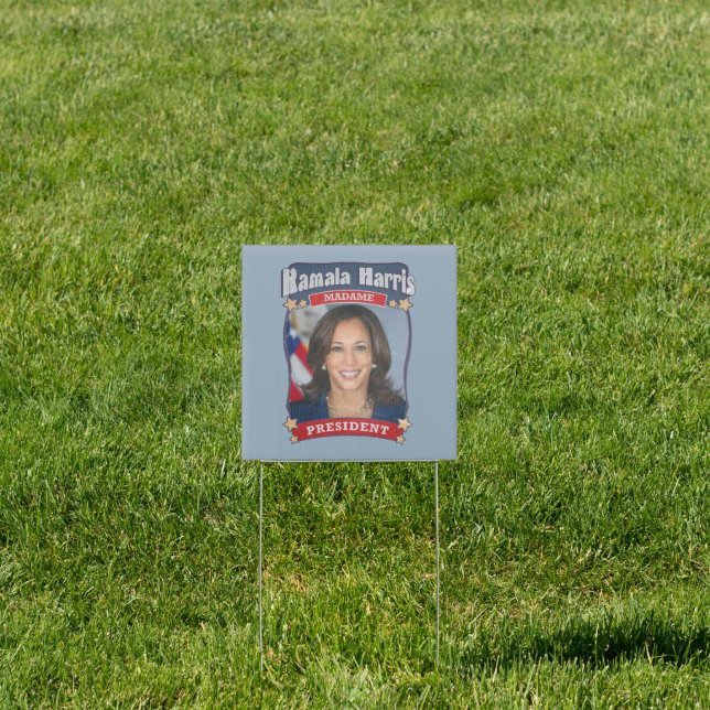 Kamala Harris Madame President Card Sign (Insitu)