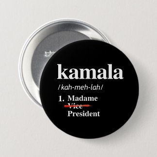Kamala Harris Madame Vice President Button